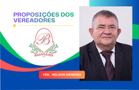 Vereador Nelson Meneses apresenta indicações para melhorias nas comunidades Mata do Lima e Chapadinha